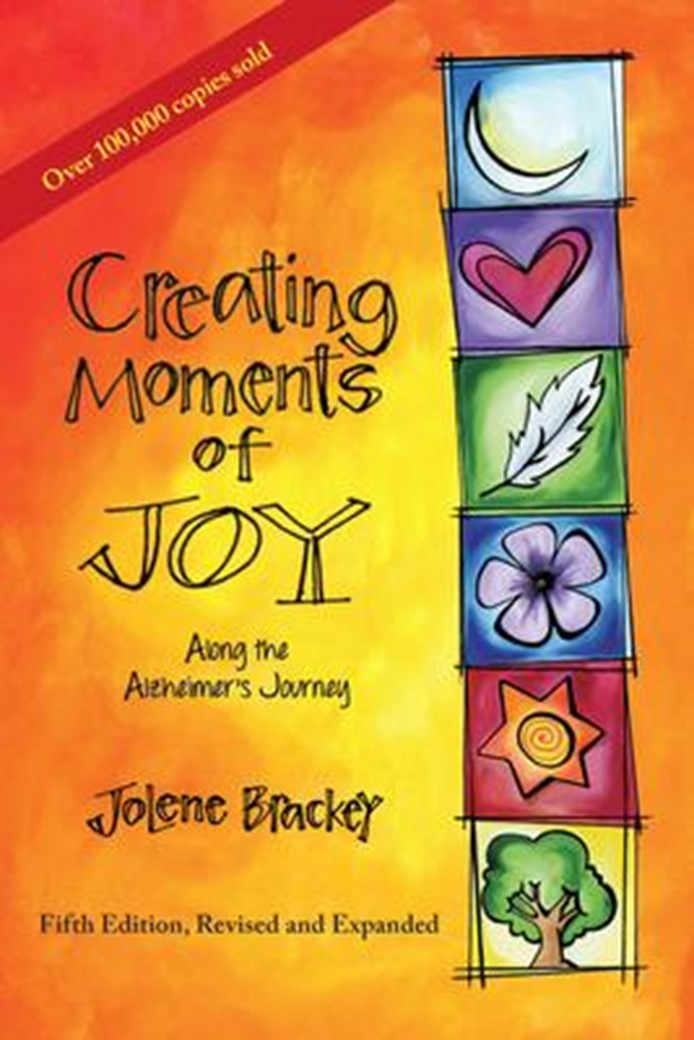 Creating Moments of Joy - Jolene Brackey